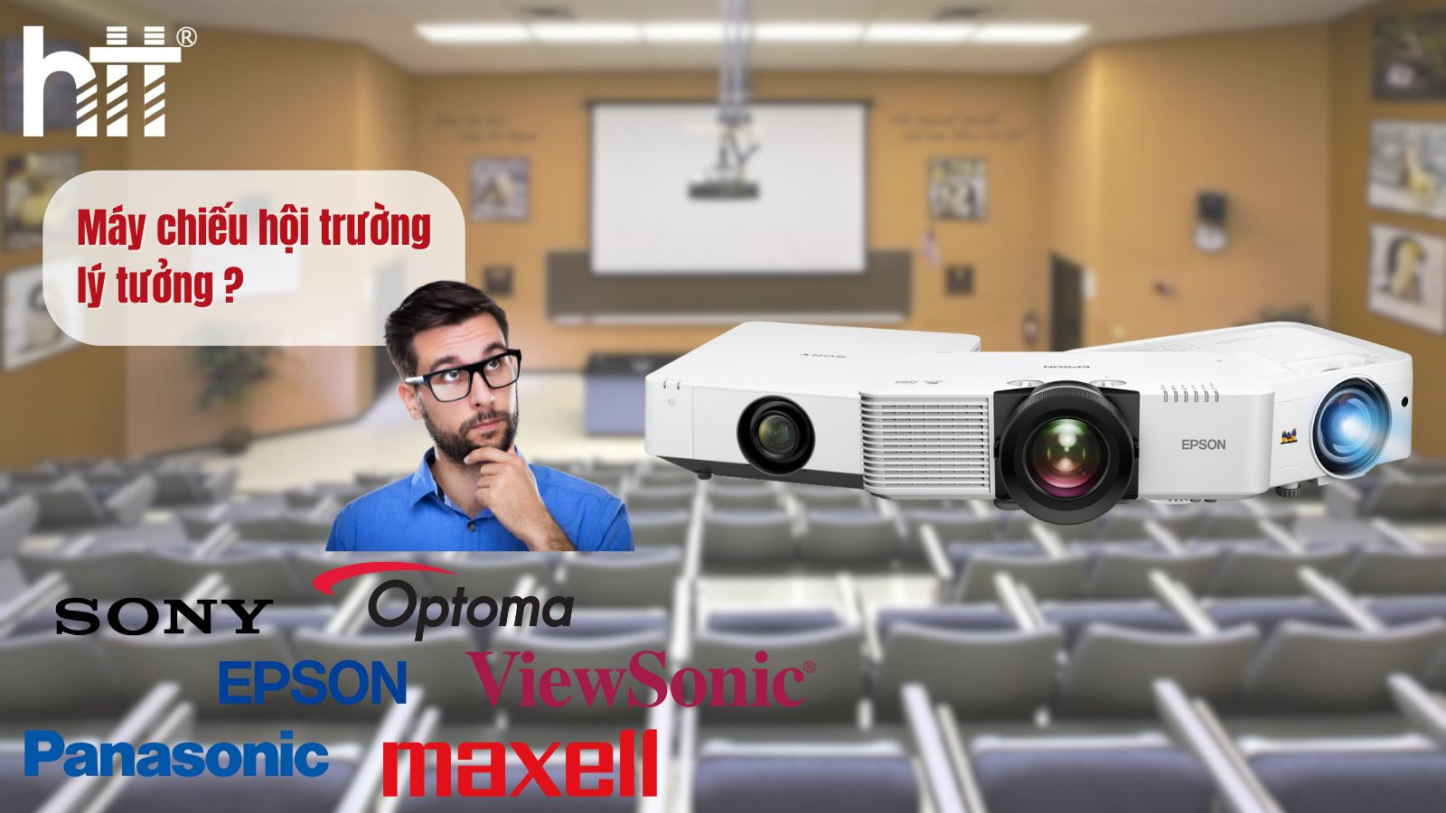 Hợp Thành Thịnh - Top 10 Máy Chiếu Hội Trường Lớn cho Giáo Dục
