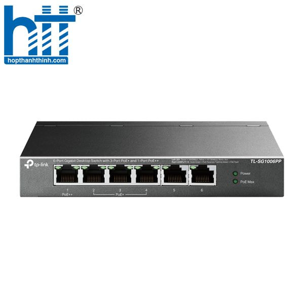 TL-SG1006PP – PoE++ cho thiết bị công suất cao