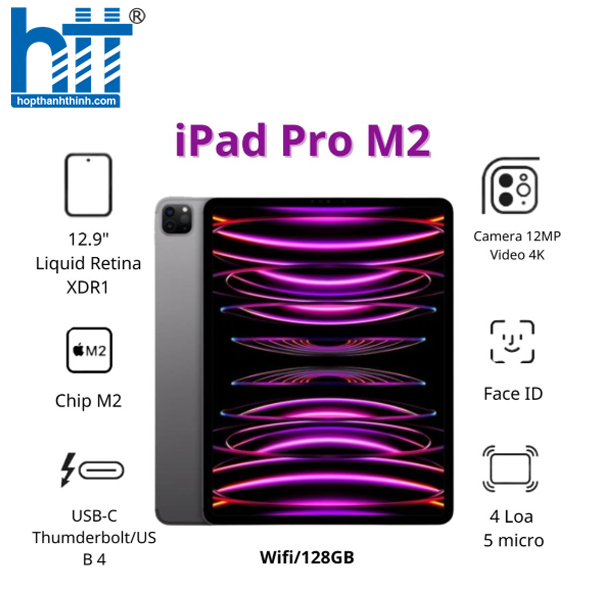 HỢP THÀNH THỊNH - Máy tính bảng Apple IPad Pro 12.9 M2 Wifi (128Gb/ Space Gray/ MNXP3ZA/A)