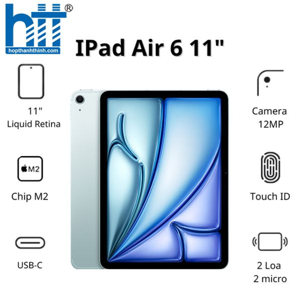 HỢP THÀNH THỊNH - Máy tính bảng Apple IPad Air 6 11inch 5G (8GB/ 256GB/ Blue/ MUXJ3ZA/A)