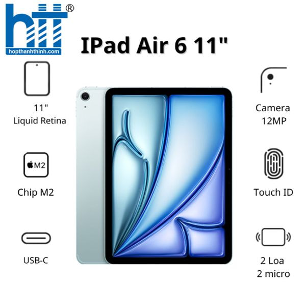 HỢP THÀNH THỊNH - Máy tính bảng Apple IPad Air 6 11inch Wifi (8GB/ 512GB/ Blue/ MUWM3ZA/A)