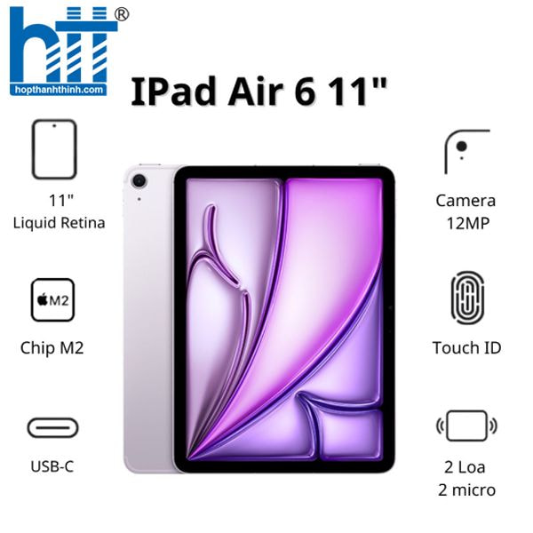 HỢP THÀNH THỊNH - Máy tính bảng Apple IPad Air 6 11inch Wifi (8GB/ 512GB/ Purple/ MUWP3ZA/A)