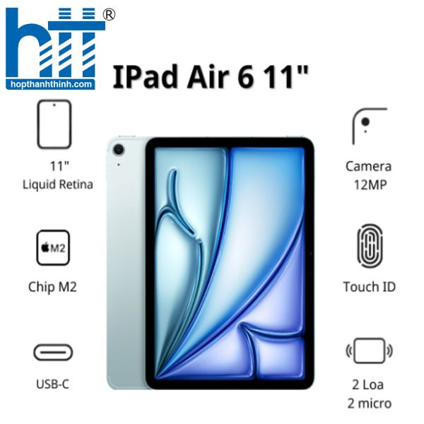 HỢP THÀNH THỊNH - Máy tính bảng Apple IPad Air 6 11inch 5G (8GB/ 512GB/ Blue/ MUXN3ZA/A)