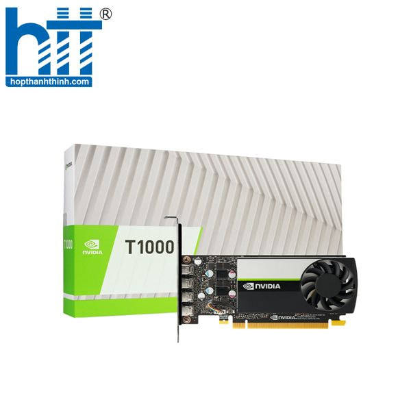 Hợp Thành Thịnh - Card màn hình NVIDIA T1000 8GB