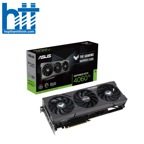 Hợp Thành Thịnh - Card màn hình Asus TUF-RTX 4060 Ti-O8G-GAMING