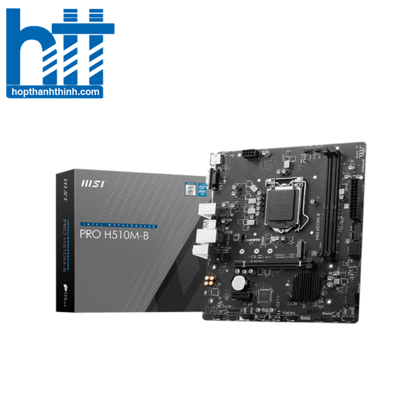 Hợp Thành Thịnh - Mainboard MSI PRO H510M-B (Intel H510/ Intel LGA 1200/ M-ATX/ 2 khe ram/ DDR4)