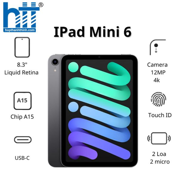 HỢP THÀNH THỊNH - Máy tính bảng Apple IPad mini 6 Cellular (256Gb/ Space Gray/ MK8F3ZA/A)