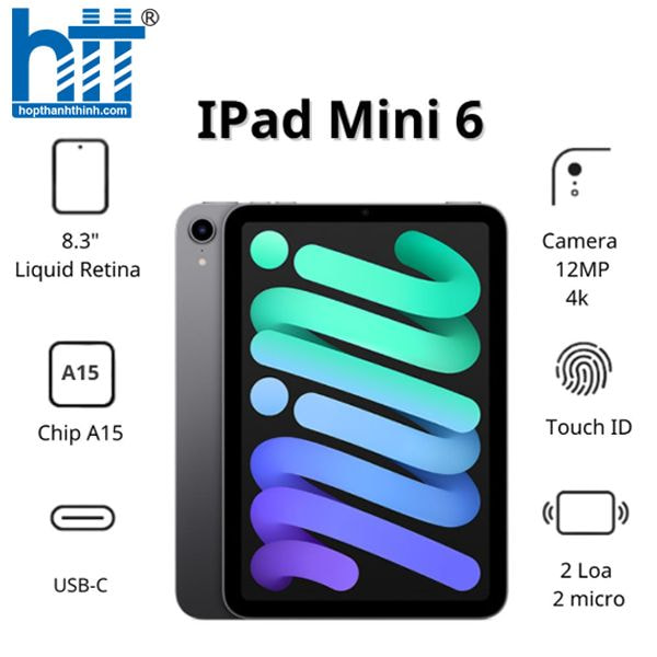 HỢP THÀNH THỊNH - Máy tính bảng Apple IPad mini 6 Wifi (256Gb/ Space Gray/ MK7T3ZA/A)