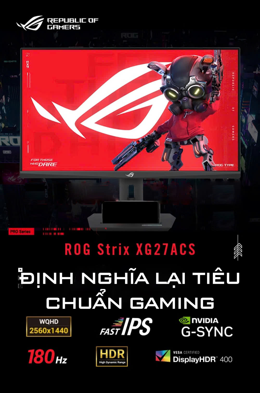 Hợp Thành Thịnh - Màn hình ASUS ROG XG27ACS (27 inch/QHD/Fast IPS/180Hz/1ms/USB-C)