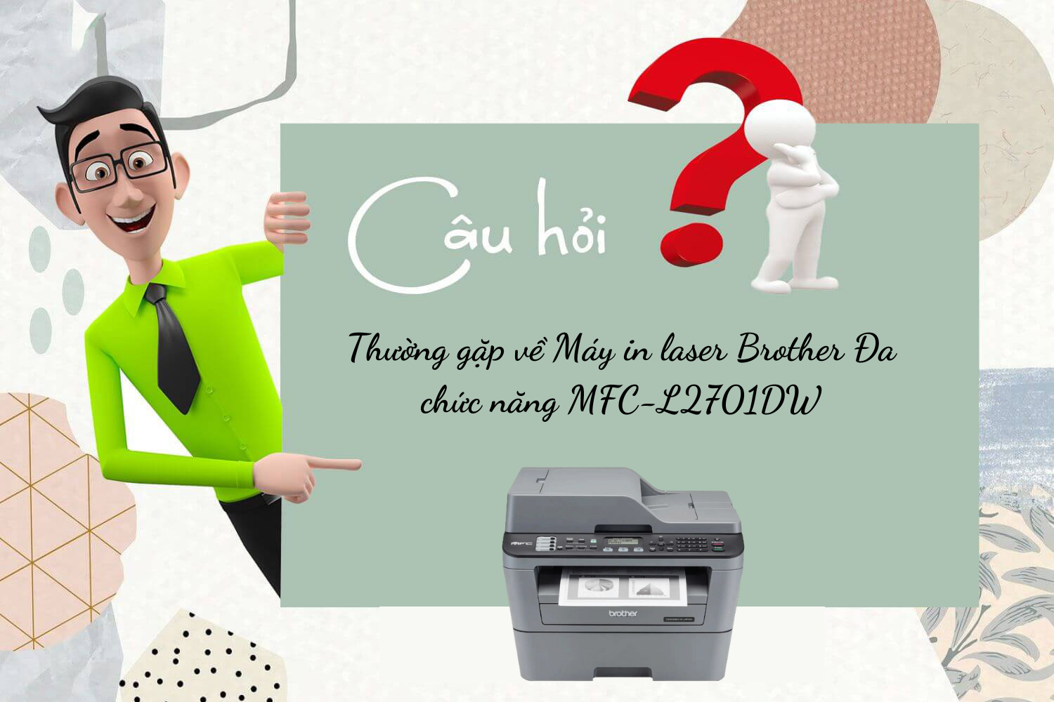 Hợp Thành Thịnh - Máy in laser Brother Đa chức năng MFC-L2701DW