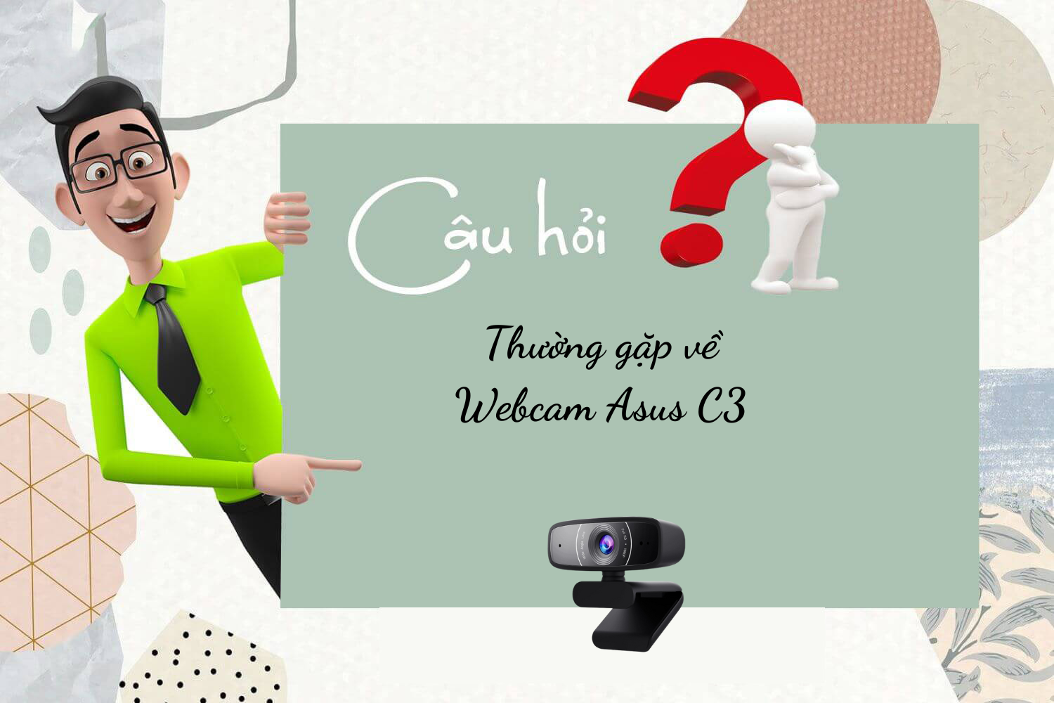 Hợp Thành Thịnh - Webcam Asus C3