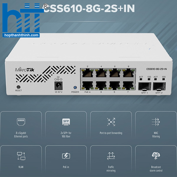 Hợp Thành Thịnh -  Thiết bị chuyển mạch Switch Mikrotik CSS610-8G-2S + IN