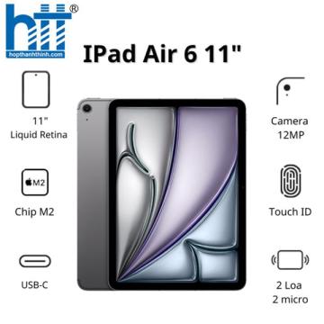 Máy tính bảng Apple IPad Air 6 11inch Wifi (8GB/ 256GB/ Space Gray/ MUWG3ZA/A)
