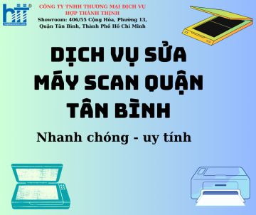 Dịch vụ sửa máy Scan quận Tân Bình